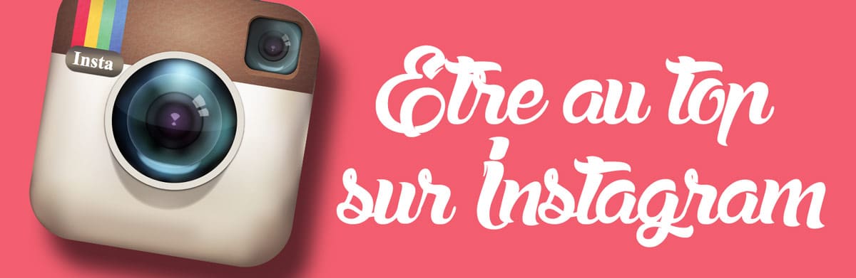 conseils instagram pour gérer le nouvel algorithme