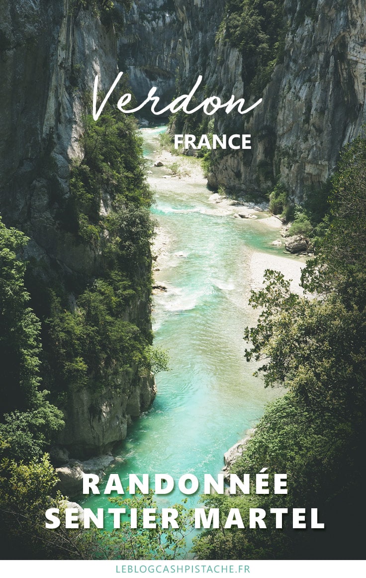 Les Gorges du Verdon Sentier Blanc Martel étapes conseils