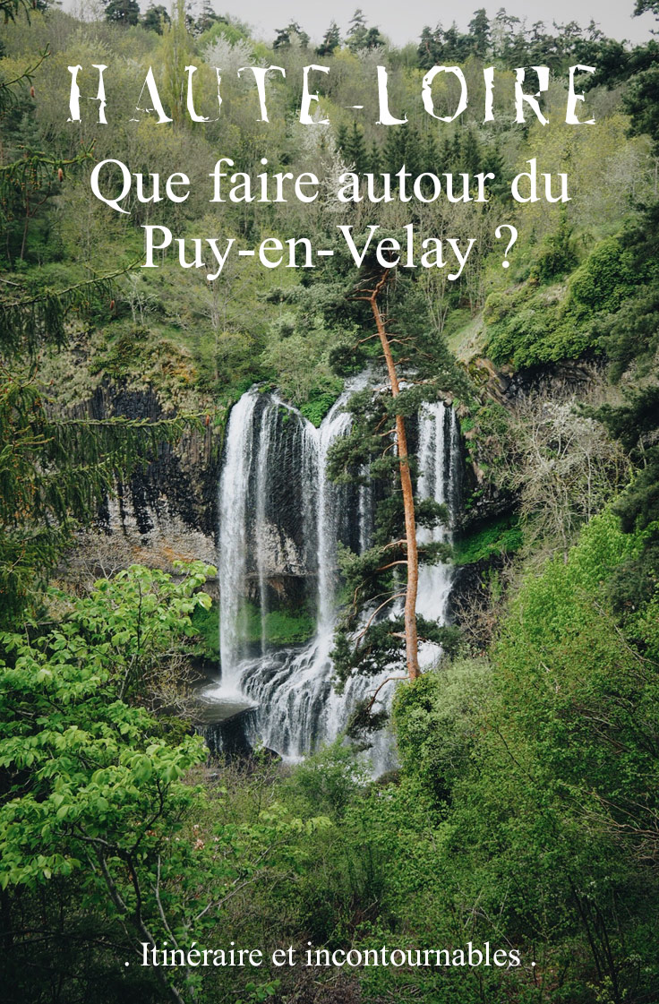 itinéraire Haute-Loire Puy en Velay Pinterest