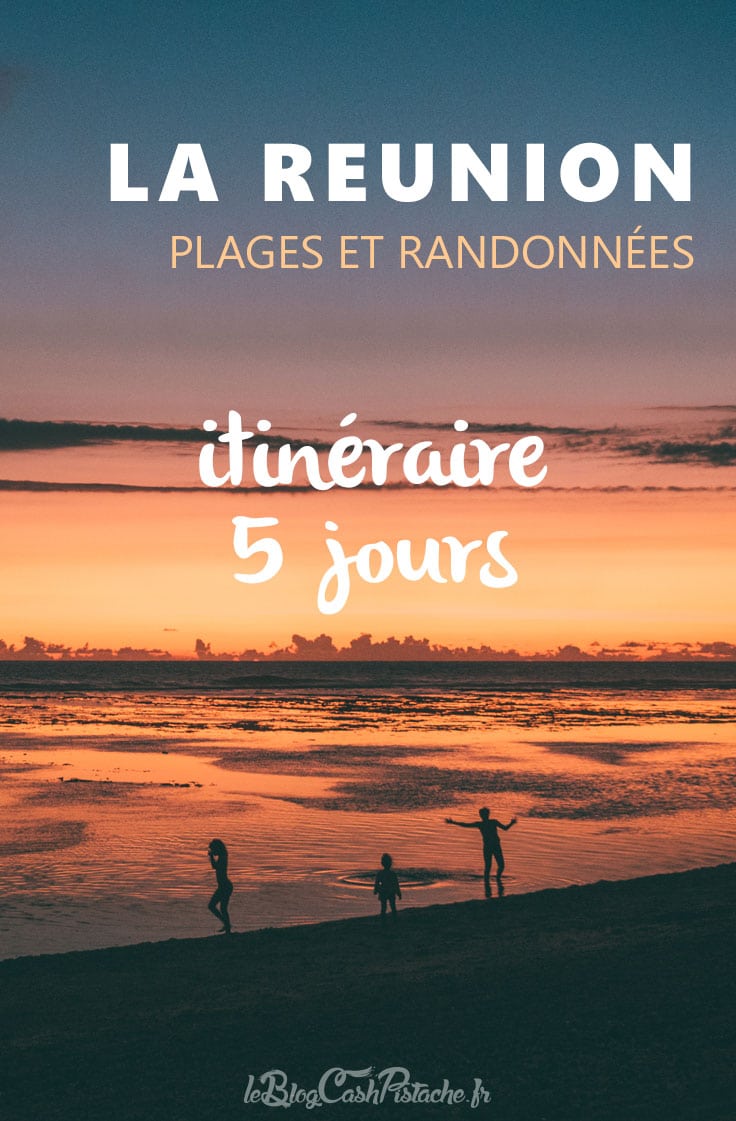 plages et randonnées île de La Réunion en 5 jours