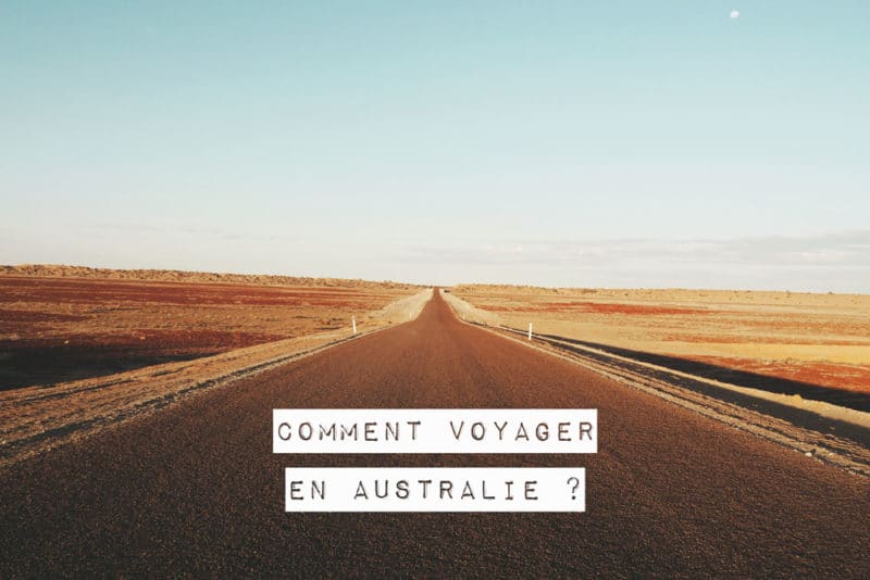 comment voyager en Australie