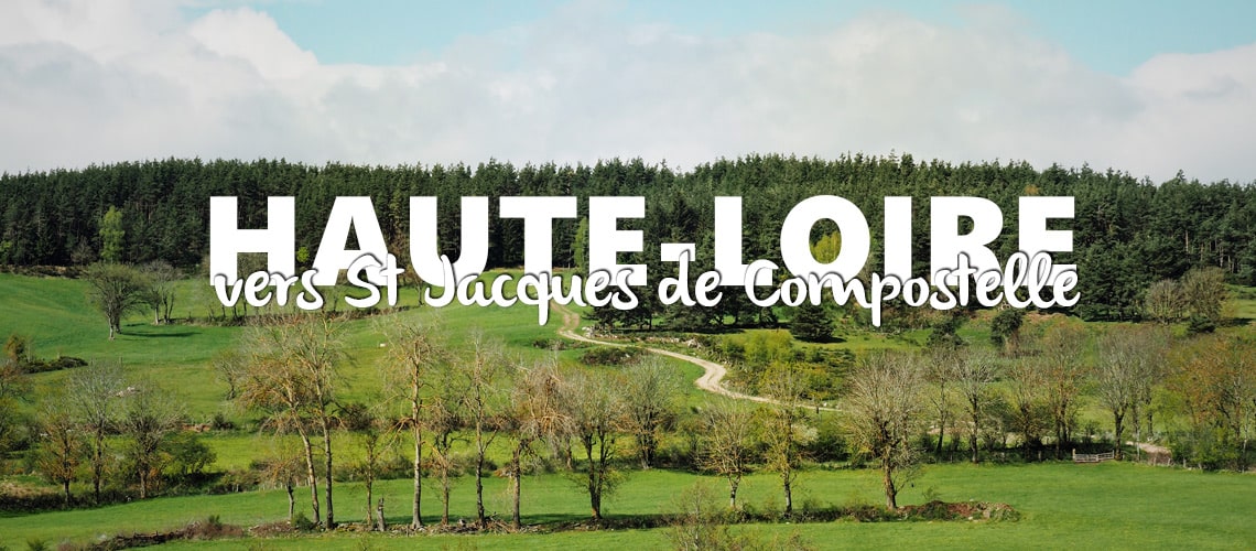 gites d'étapes chemin de St Jacques de Compostelle Puy-en-Velay