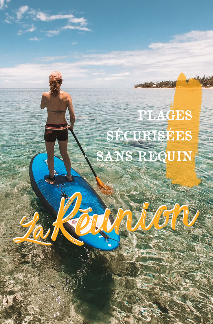 plages securisées Réunion paddle et snorkeling