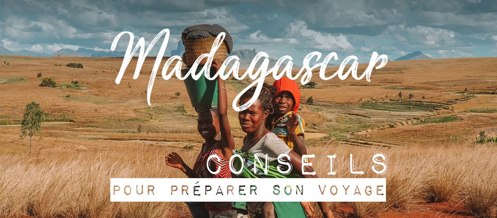 voyage organisé Madagascar préparer son départ