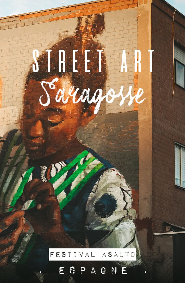 quand voir festival street art Saragosse ?