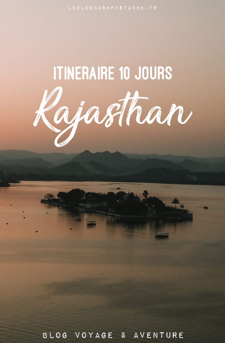 itinéraire 10 jours incontournables Rajasthan