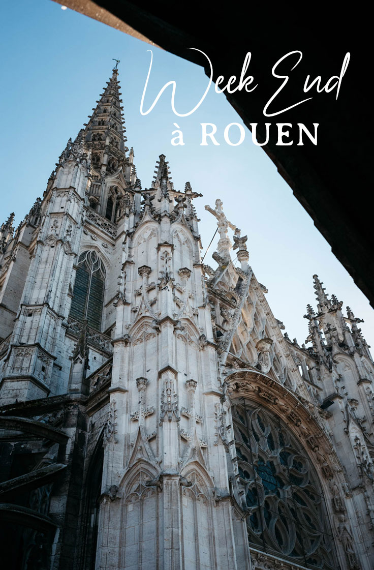 que visiter Rouen en week-end ?