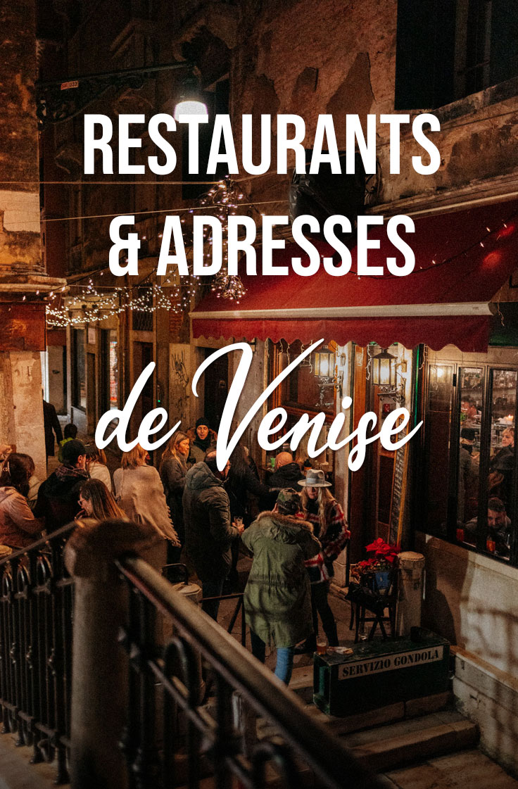 bonnes adresses Venise blog voyage