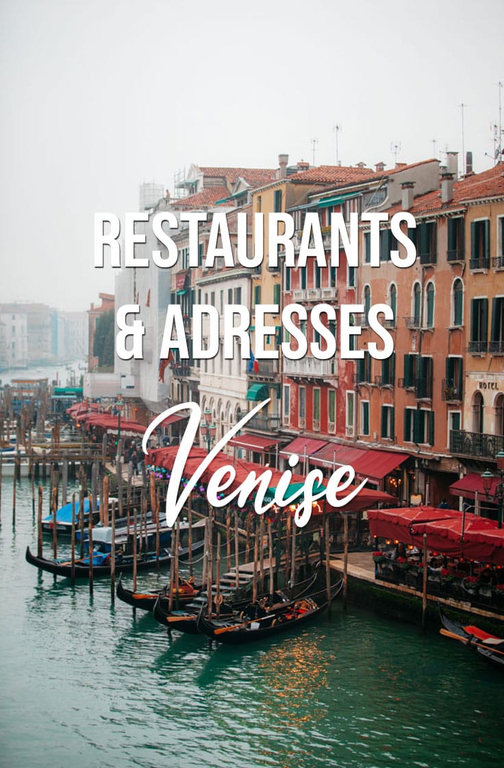 restaurants Venise blog voyage