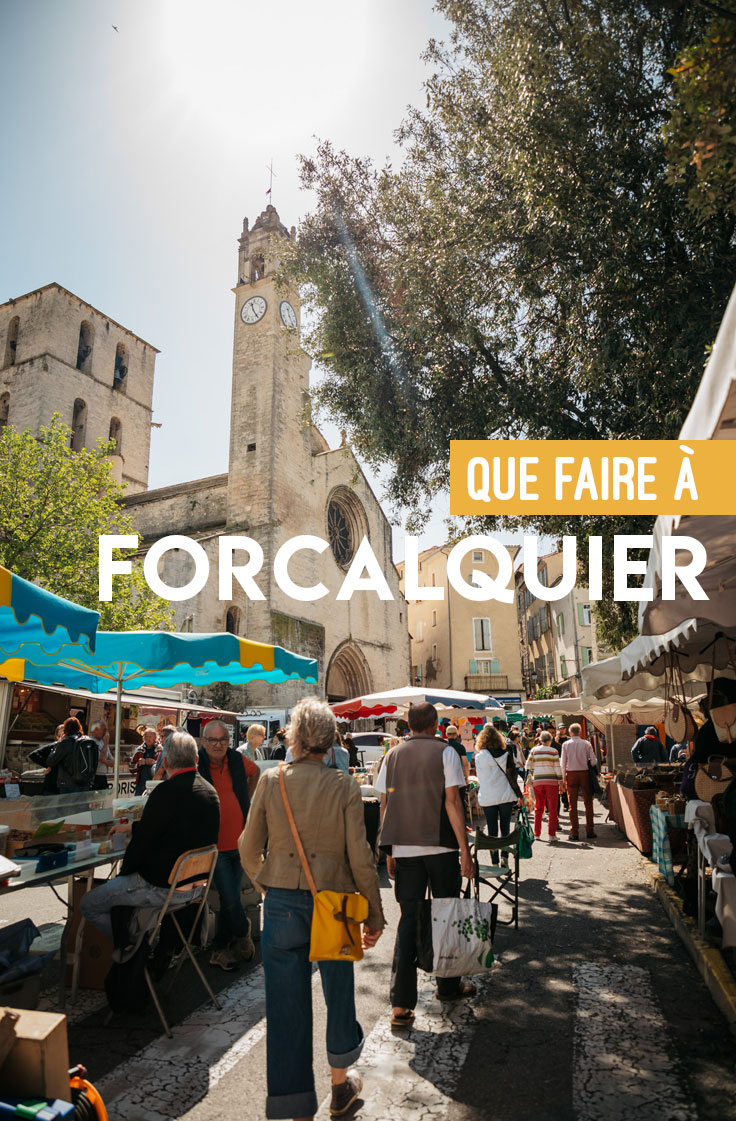 visiter Forcalquier blog voyage