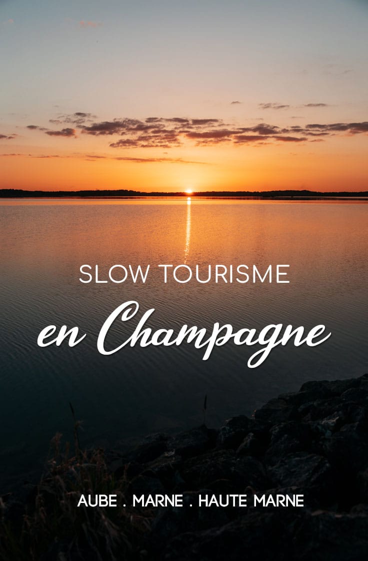 slow tourisme que faire en Champagne