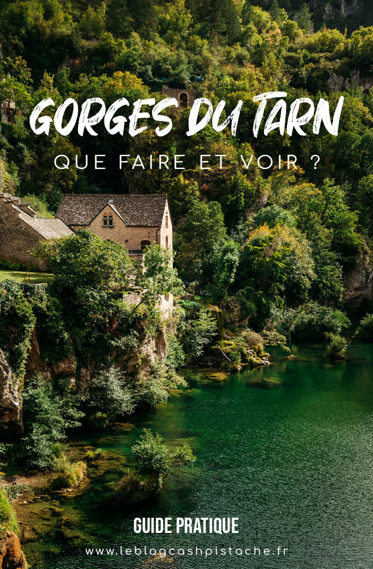 que visiter dans les Gorges du Tarn ?