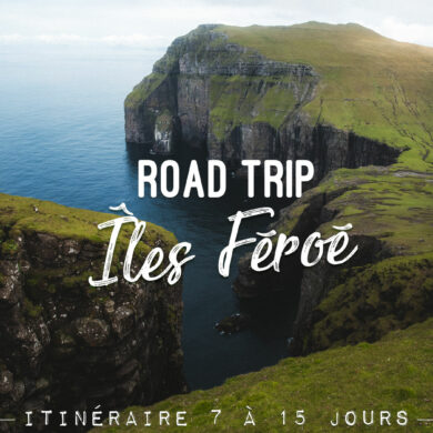 road trip aux Îles Féroé itinéraire 7 jours