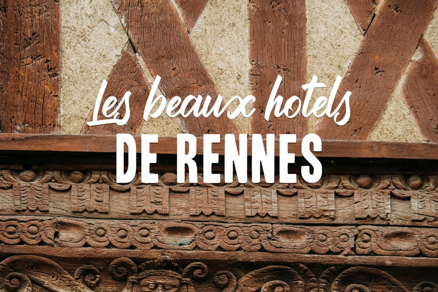 Rennes meilleurs hôtels