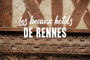 Rennes meilleurs hôtels