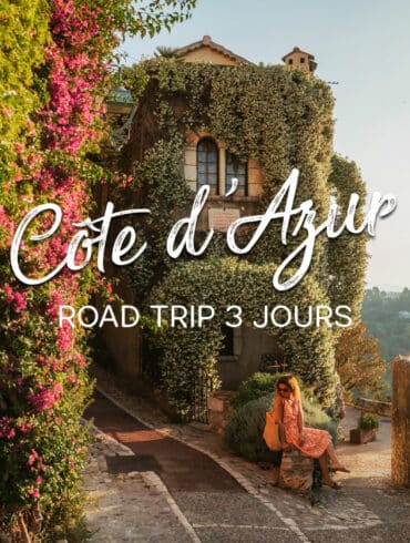 Road Trip Côte d'Azur 3 jours