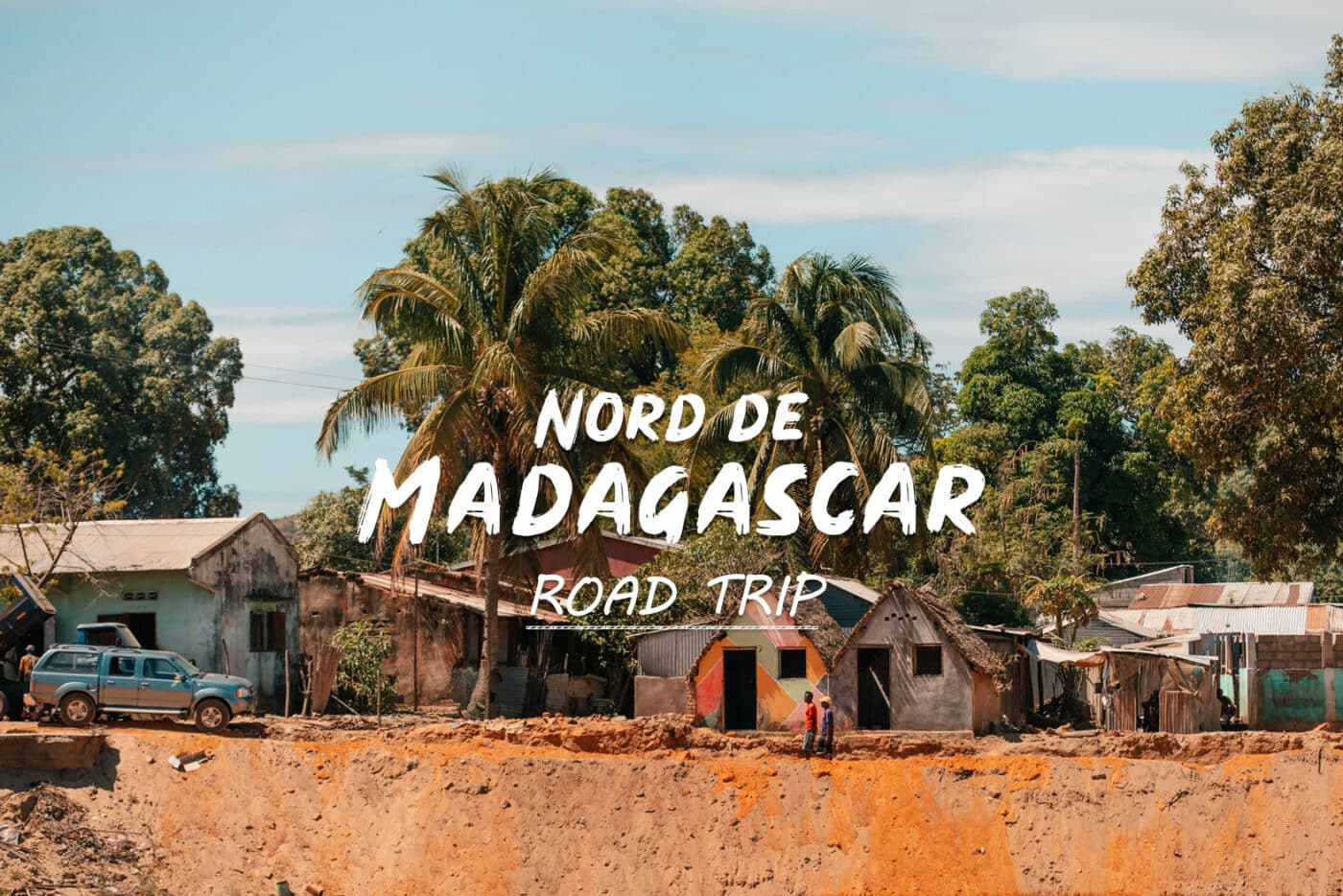 visiter Nord de Madagascar en 15 jours