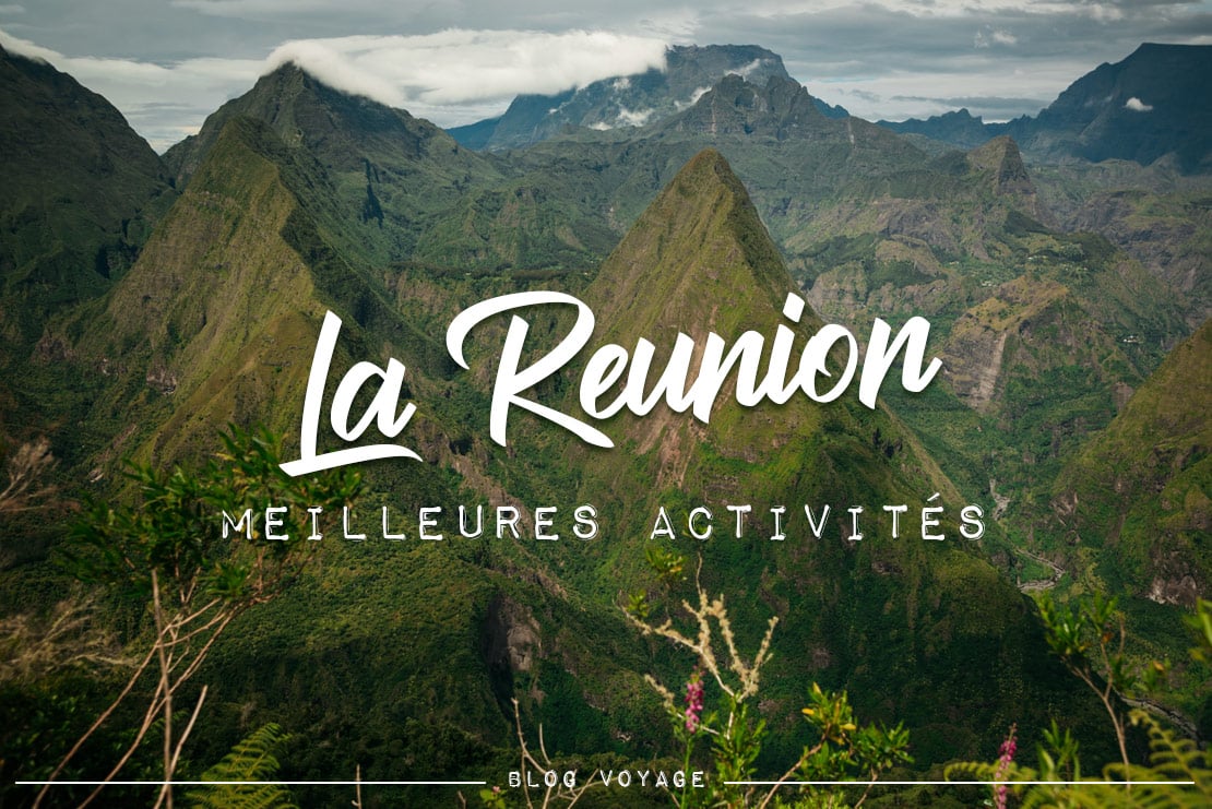 Cirque de Mafate avec le titre « La Réunion, meilleures activités » écrit en grand sur la photo